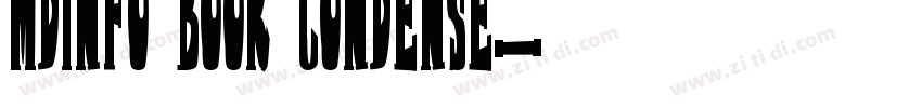 MDINFO Book Condense字体转换 MDINFO Book Condense字体转换